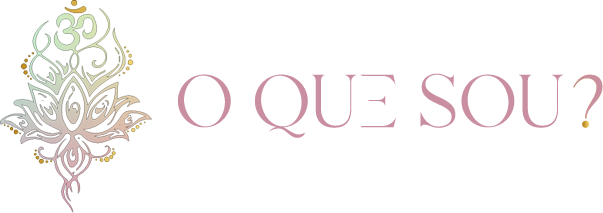 O Que Sou?